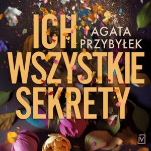 Okładka: Ich wszystkie sekrety