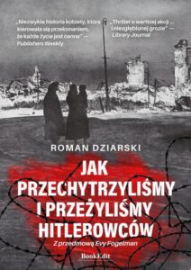Okładka: Jak przechytrzyliśmy i przeżyliśmy hitlerowców?