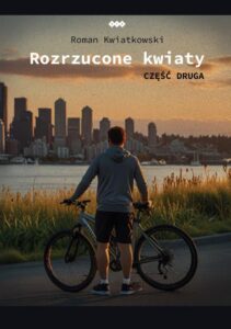 Okładka: Rozrzucone kwiaty. Cz.2