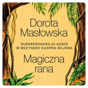 Okładka: Magiczna rana