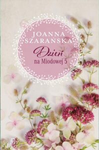 Okładka: Dzień na Miodowej 5