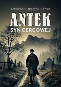 Okładka: Antek. Syn Cergowej