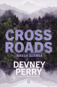 Okładka: Crossroads. Nasza szansa