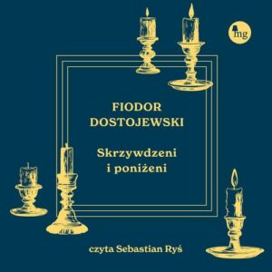 Okładka: Skrzywdzeni i poniżeni