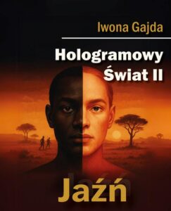 Okładka: Hologramowy Świat II. Jaźń