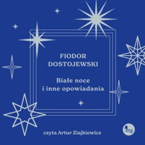 Okładka: Białe noce i inne opowiadania