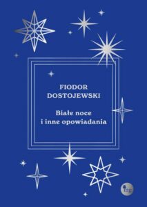 Okładka: Białe noce i inne opowiadania