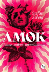 Okładka: Amok i inne szalone opowiadania