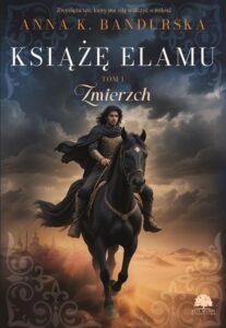 Okładka: Książę Elamu. Tom 1. Zmierzch