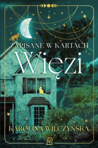 Okładka: Zapisane w kartach. Więzi