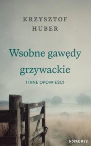 Okładka: Wsobne gawędy grzywackie i inne opowieści