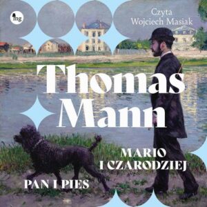 Okładka: Mario i czarodziej / Pan i pies