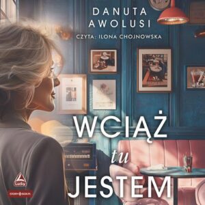 Okładka: Wciąż tu jestem