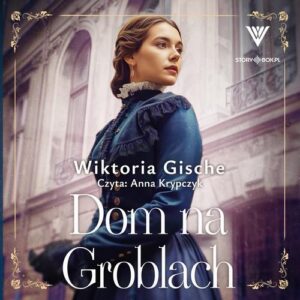 Okładka: Dom na Groblach