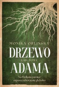 Okładka: Las. Tom 1. Drzewo Adama