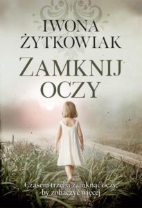 Okładka: Zamknij oczy