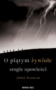 Okładka: O piątym żywiole srogie opowieści