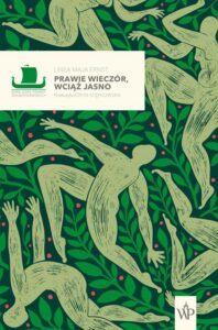 Okładka: Prawie wieczór, wciąż jasno