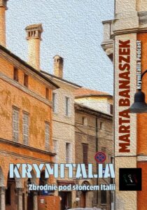 Okładka: Krymitalia. Zbrodnie pod słońcem Italii