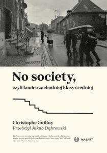 Okładka: No society, czyli koniec zachodniej klasy średniej