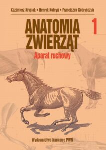 Okładka: Anatomia zwierząt, t. 1