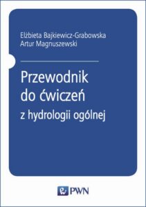 Okładka: Przewodnik do ćwiczeń z hydrologii ogólnej