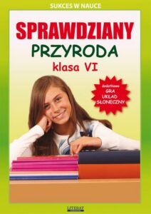 Okładka: Sprawdziany Przyroda Klasa VI Sukces w nauce