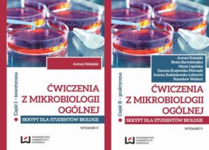 Okładka: Ćwiczenia z mikrobiologii ogólnej. Skrypt dla studentów biologii. Część teoretyczna i praktyczna