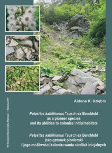 Okładka: Petasites kablikianus Tausch ex Berchtold as a pioneer species and its abilities to colonise initial habitats. Petasites kablikianus Tausch ex Berchtold jako gatunek...
