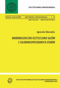 Okładka: Mikrobiologiczne oczyszczanie gazów z chlorowcopochodnych etenów
