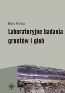 Okładka: Laboratoryjne badania gruntów i gleb (wydanie 2)