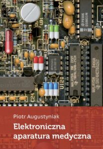 Okładka: Elektroniczna aparatura medyczna