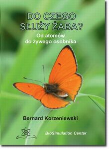Okładka: Do czego służy żaba?. Od atomów do żywego osobnika
