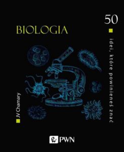Okładka: 50 idei które powinieneś znać. BIOLOGIA