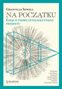 Okładka: Na początku. Eseje o teorii inteligentnego projektu