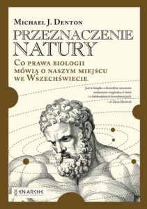 Okładka: Przeznaczenie natury. Co prawa biologii mówią o naszym miejscu we Wszechświecie
