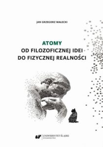 Okładka: Atomy. Od filozoficznej idei do fizycznej realności