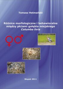 Okładka: Różnice morfologiczne i behawioralne między płciami gołębia miejskiego Columba livia