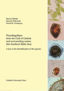 Okładka: Phytoflagellates from the Gulf of Gdańsk and surrounding waters (the Southern Baltic Sea)