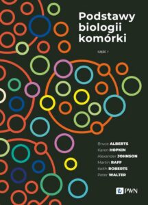 Okładka: Podstawy biologii komórki Część 1