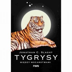 Okładka: Tygrysy między mocarstwami