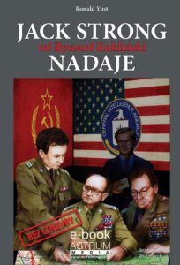 Okładka: Jack Strong vel Ryszard Kukliński nadaje