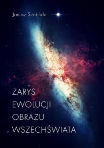 Okładka: Zarys ewolucji obrazu Wszechświata