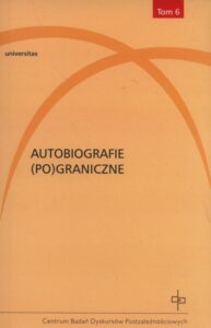 Okładka: Autobiografie (Po)graniczne