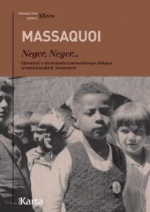 Okładka: Neger, neger…. Opowieść o dorastaniu czarnoskórego chłopca w nazistowskich Niemczech