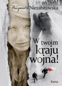Okładka: W twoim kraju wojna!