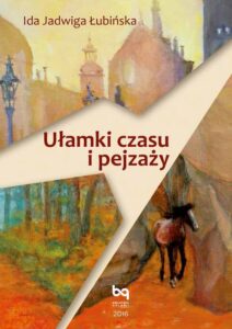 Okładka: Ułamki czasu i pejzażu