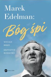 Okładka: Marek Edelman: Bóg śpi