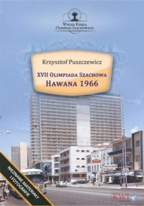 Okładka: XVII Olimpiada Szachowa – Hawana 1966