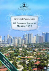 Okładka: XXX Olimpiada Szachowa Manila 1992